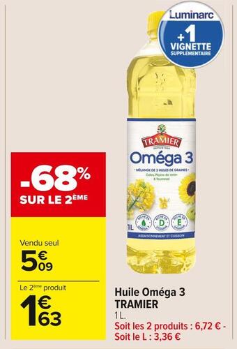 Carrefour Market Tramier huile oméga 3 offre