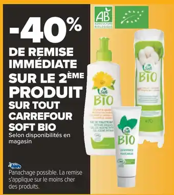 Carrefour Carrefour soft bio -40% de remise immédiate sur le 2ème produit sur tout carrefour soft bio offre