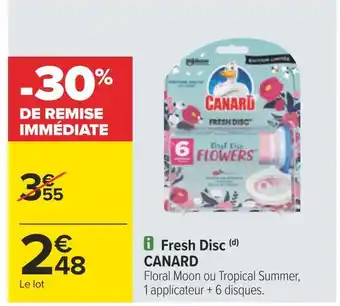 Carrefour Canard fresh disc offre