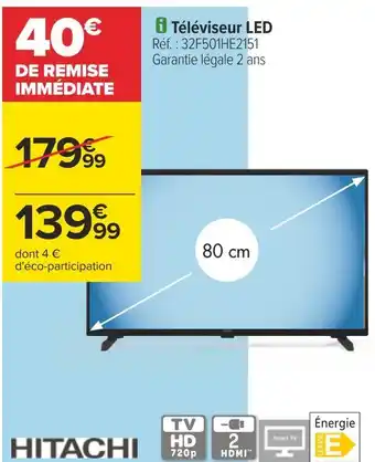Carrefour Hitachi téléviseur led offre