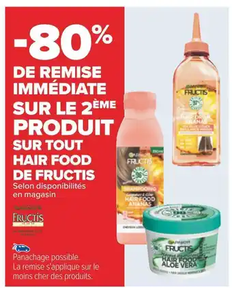 Carrefour Garnier -80% de remise immédiate sur le 2ème produit sur tout hair food de fructis offre