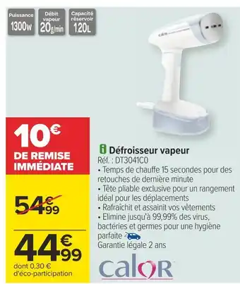 Carrefour Calor défroisseur vapeur offre