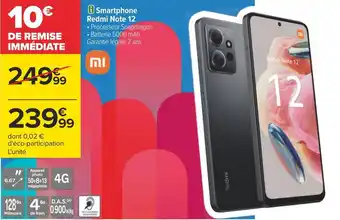 Carrefour Xiaomi smartphone redmi note 12 offre