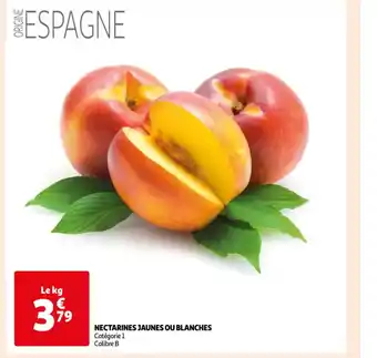 NECTARINES JAUNES OU BLANCHES