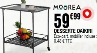 La Foir'Fouille DESSERTE DAÏKIRI offre