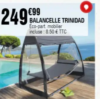 La Foir'Fouille BALANCELLE TRINIDAD offre