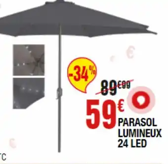 La Foir'Fouille PARASOL LUMINEUX 24 LED offre