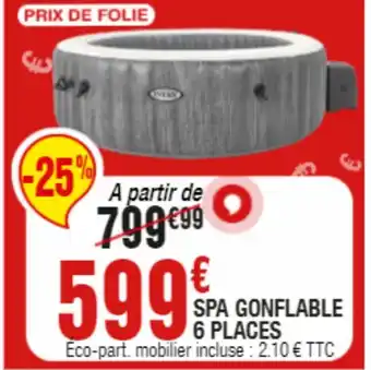 La Foir'Fouille SPA GONFLABLE 6 PLACES offre