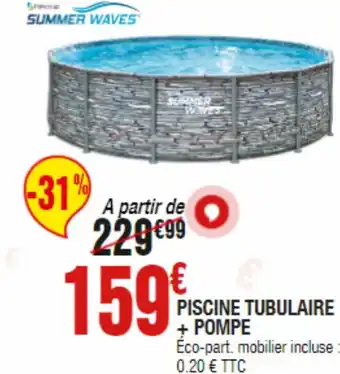 La Foir'Fouille PISCINE TUBULAIRE + POMPE offre