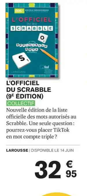 L'OFFICIEL DU SCRABBLE (9E ĂDITION) COLLECTIF