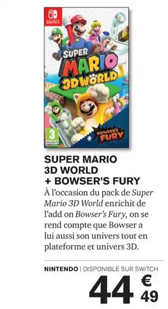 Carrefour SUPER MARIO 3D WORLD + BOWSER'S FURY offre