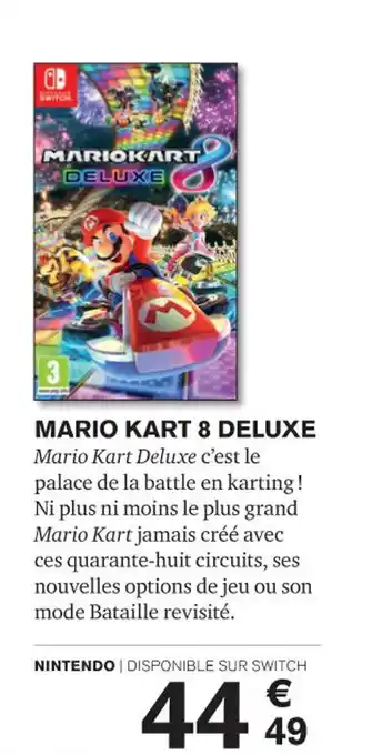 Carrefour MARIO KART 8 DELUXE offre