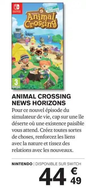 Carrefour ANIMAL CROSSING NEWS HORIZONS offre
