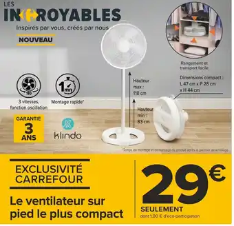 Carrefour Le ventilateur sur pied le plus compact offre