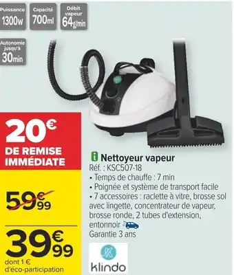 Carrefour i Nettoyeur vapeur offre