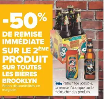 Carrefour SUR TOUTES LES BIÈRES BROOKLYN Selon disponibilités en magasin offre