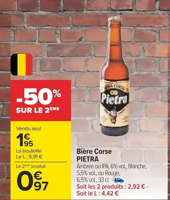Carrefour Bière Corse PIETRA offre
