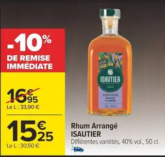 Carrefour Rhum Arrangé ISAUTIER offre
