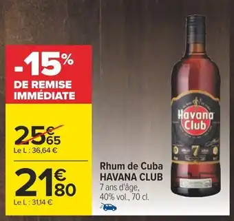 Carrefour Rhum de Cuba HAVANA CLUB offre