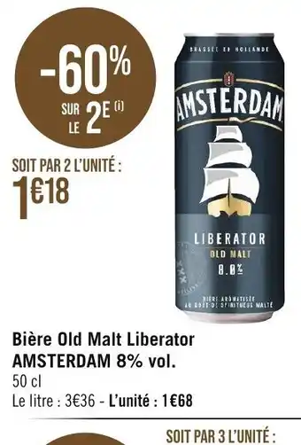 Géant Casino Bière Old Malt Liberator AMSTERDAM 8% vol. offre