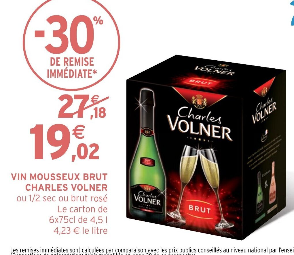 Intermarché Express VIN MOUSSEUX BRUT CHARLES VOLNER ou 1/2 sec ou brut rosé offre