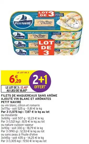 Intermarché Petit navire filets de maquereaux sans arôme ajouté vin blanc et arômates offre
