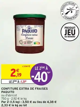 Intermarché Paquito confiture extra de fraises offre