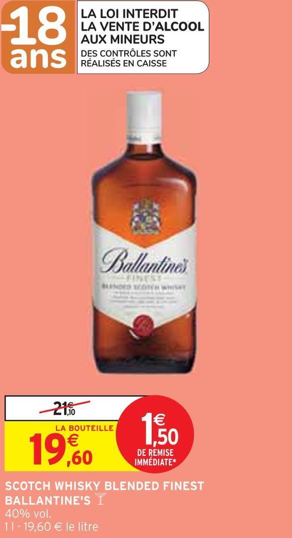 Intermarché Ballantine's scotch whisky blended finest offre