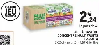 Intermarché Paquito jus à base de concentré multifruits offre