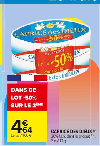 Carrefour Market Caprice des dieux offre