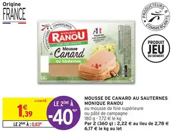 Intermarché Monique ranou mousse de canard au sauternes offre