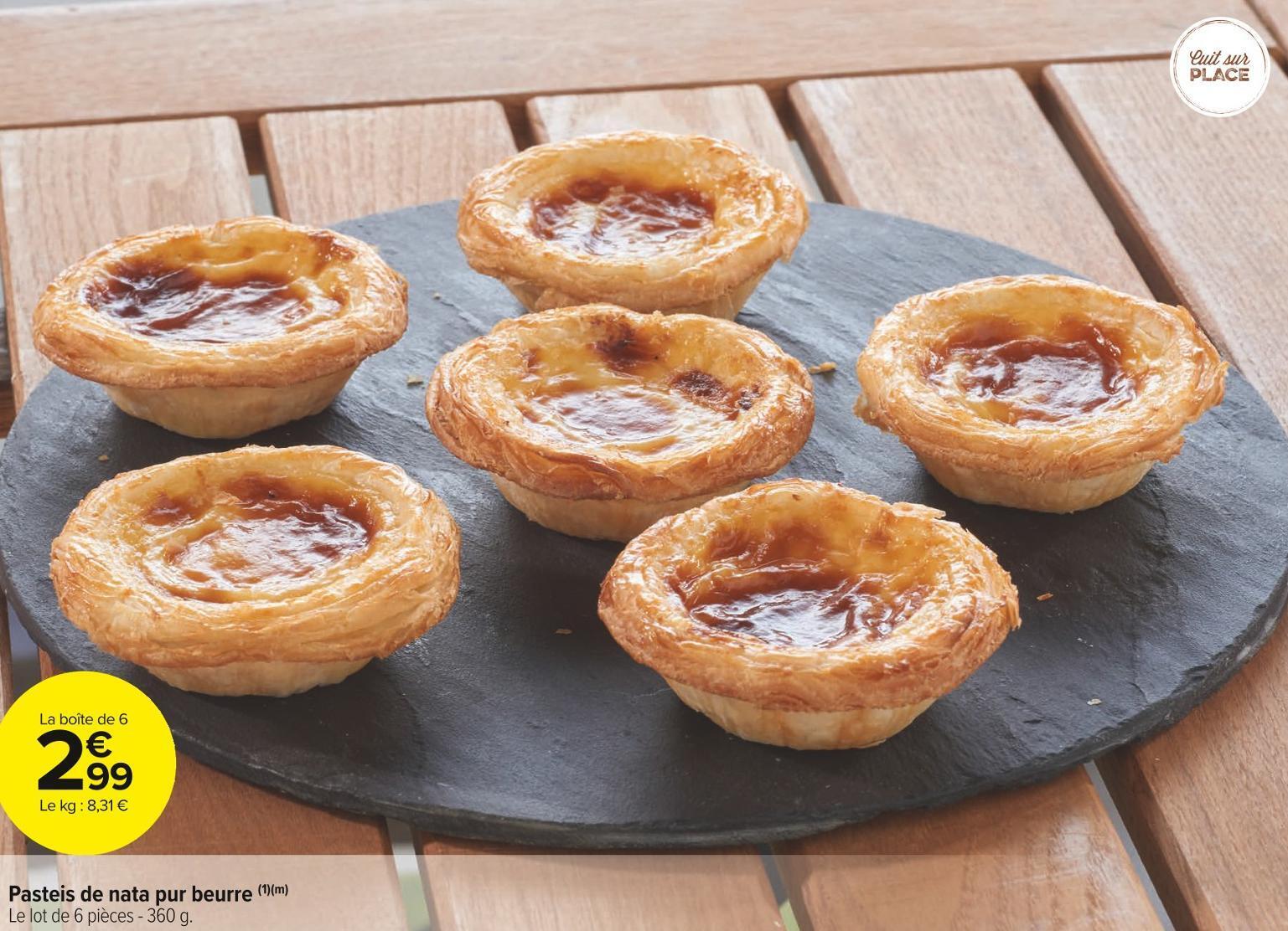 Carrefour Market Pasteis de nata pur beurre offre