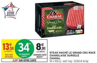 Intermarché Charal steak haché le grand cru race charolaise surgelé offre