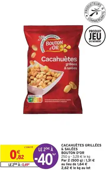 Intermarché Bouton d'or cacahuètes grillées & salées offre