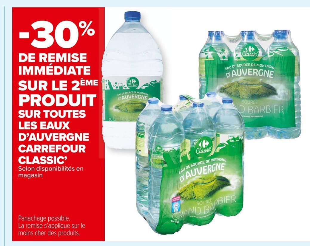 Carrefour Market Carrefour classic -30% de remise immédiate sur le 2ème produit sur toutes les eaux d’auvergne offre