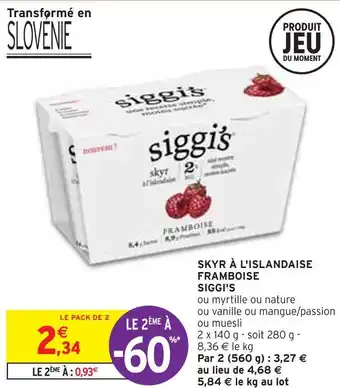 Intermarché Siggi's skyr à l'islandaise framboise offre
