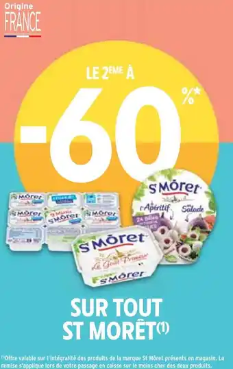Intermarché St morêt le 2ème à -60% sur tout st morêt offre