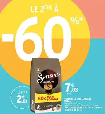 Intermarché Senseo dosettes de café classique offre