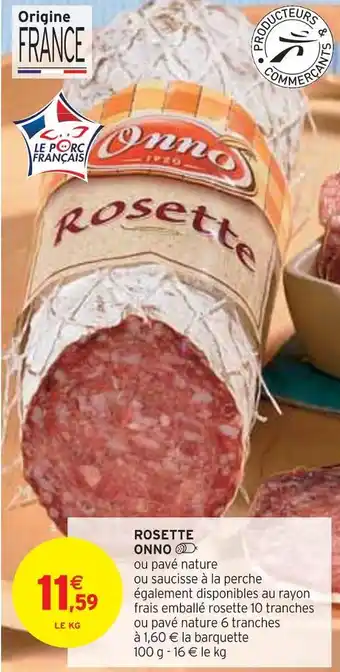 Intermarché Onno rosette offre