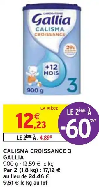Intermarché Gallia calisma croissance 3 offre