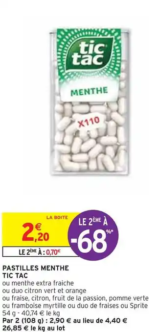 Intermarché Tic tac pastilles menthe offre
