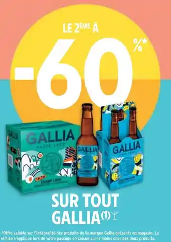 Intermarché Gallia le 2ème à -60% sur tout gallia offre
