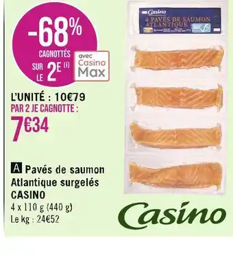 Casino Supermarchés Casino pavés de saumon atlantique surgelés offre