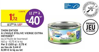 Intermarché Odyssée thon entier à l'huile d'olive vierge extra offre
