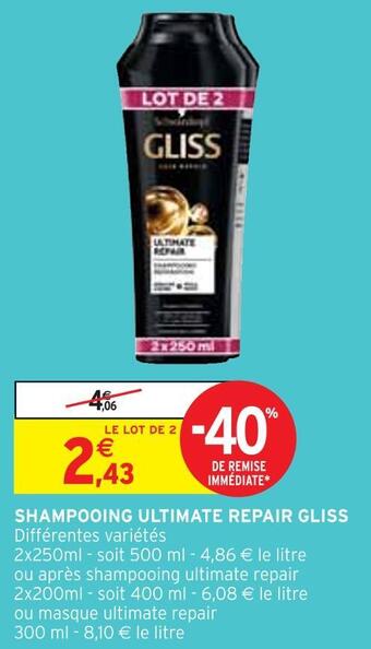 Intermarché Gliss shampooing ultimate repair offre