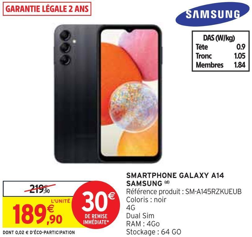 Intermarché Samsung smartphone galaxy a14 offre