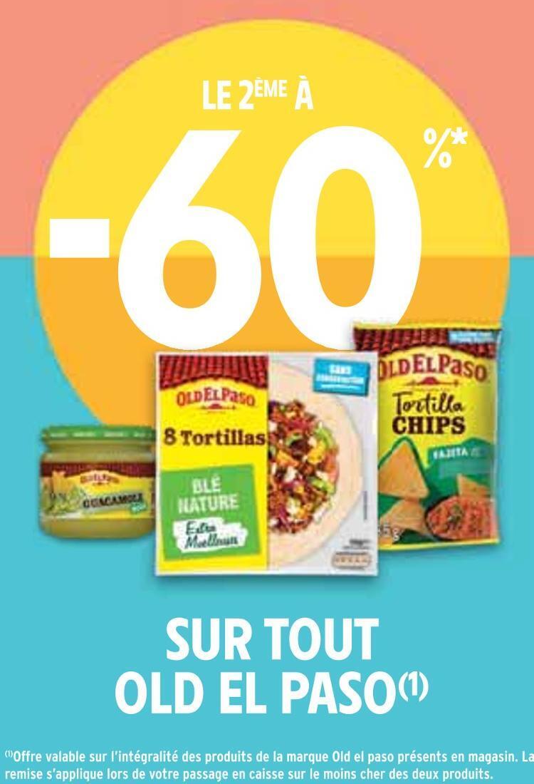Intermarché Old el paso le 2ème à -60% sur tout old el paso offre
