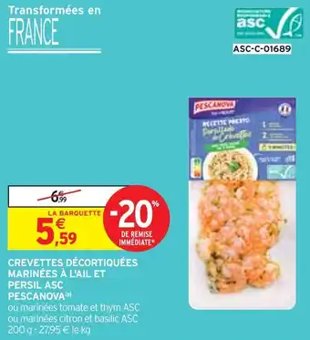 Intermarché Pescanova crevettes décortiquées marinées à l'ail et persil asc offre