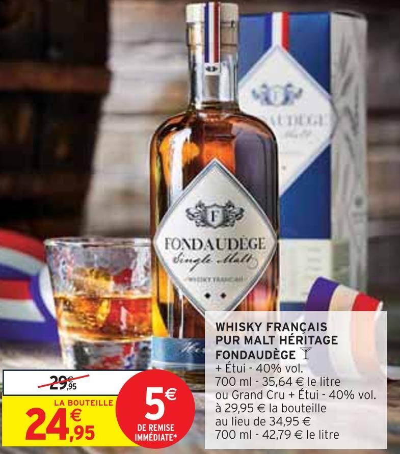 Promo Fondaudège whisky français pur malt héritage chez Intermarché