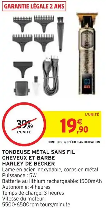Intermarché Harley de becker tondeuse métal sans fil cheveux et barbe offre